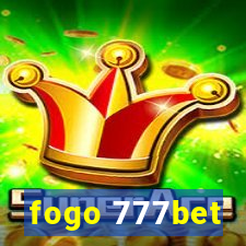 fogo 777bet